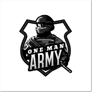 One MAN Army Posters and Art